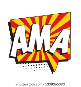 abbreviation ama (ask me anything) in retro comic speech bubble with halftone dotted shadow on white background. vintage cartoon vector illustration easy to edit and customize. eps10