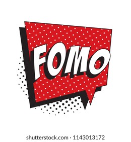 abbreviation fomo (fear of missing out) on colorful retro comic speech bubble with halftone dotted shadow on white background