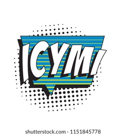 abbreviation icymi (in case you missed it) in retro comic speech bubble with halftone dotted shadow on white background