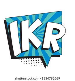 abbreviation ikr (i know right) in retro comic speech bubble with halftone dotted shadow on white background. vector vintage pop art illustration easy to edit and customize. eps 10