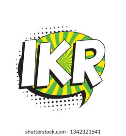 abbreviation ikr (i know right) in retro comic speech bubble with halftone dotted shadow on white background. vector vintage pop art illustration easy to edit and customize. eps 10