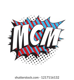 abbreviation mcm (mancrush monday) in retro comic speech bubble with halftone dotted shadow