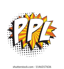 abbreviation ppl (people) in retro comic speech bubble with halftone dotted shadow on white background