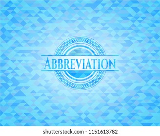 Abbreviation realistic light blue emblem. Mosaic background