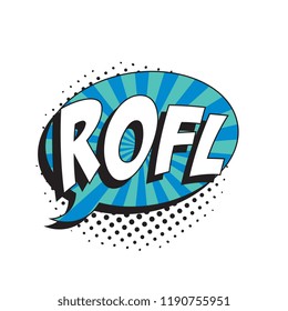 abbreviation rofl (rolling on the floor laughing) on speech bubble with halftone dotted shadow in retro comic style