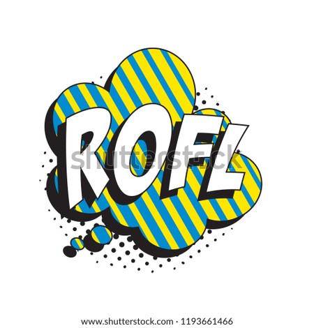 abbreviation rofl (rolling on the floor laughing) on speech bubble with halftone dotted shadow in retro comic style