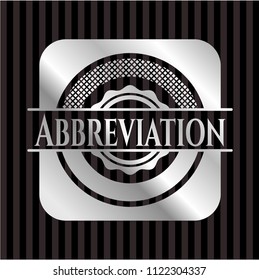 Abbreviation silver badge or emblem