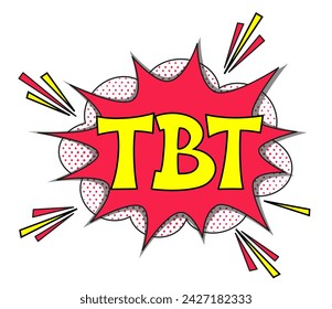 abreviatura tbt - throwback jueves en retro burbuja de habla de cómic con sombra de puntos de semitono sobre fondo blanco. ilustración vintage pop art de vector fácil de editar y personalizar. eps 10