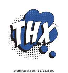 abbreviation thx (thanks) in retro comic speech bubble with halftone dotted shadow