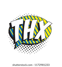 abbreviation thx (thanks) in retro comic speech bubble with halftone dotted shadow