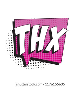 abbreviation thx (thanks) in retro comic speech bubble with halftone dotted shadow