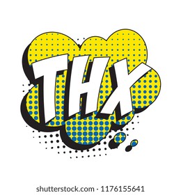 abbreviation thx (thanks) in retro comic speech bubble with halftone dotted shadow