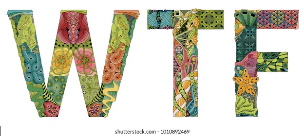 Abbreviation WTF. Vector decorative zentangle object