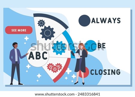 ABC - Always Be Closing acronym. business concept background. vector illustration concept with keywords and icons. lettering illustration with icons for web banner, flyer, landing page