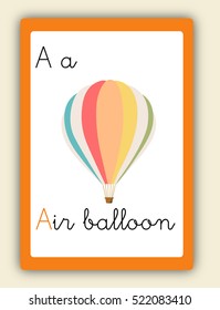 ABC card, letter A. Word and picture. Alphabet tutorial cards collection. Vector colorful illustration Air Balloon. Cute children alphabet flash card. Kids abc education. Learning English vocabulary. 