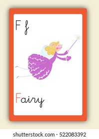 ABC card, letter F. Word and picture. Alphabet tutorial cards collection. Vector colorful illustration fairy. Cute children alphabet flash card. Kids abc education. Learning English vocabulary. 