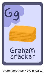 Abc education card in cartoon style on colorful background, Letter G - graham cracker. Alphabet vector illustration.