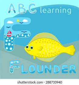 ABC kids F letter ABC learning Funny animal alphabet Happy sea flounder fish Yellow large spotted fish cartoon character Cartoon flatfish for kids illustration, t shirt print, animal & wildlife design