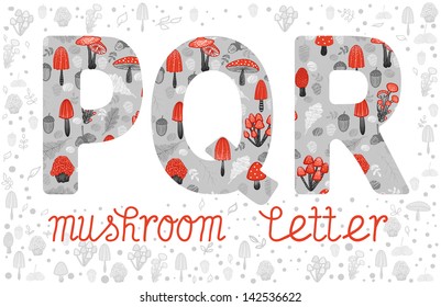 ABC, letters P, Q, R. Mushrooms and forest elements in colorful alphabet. Autumn forest ABC symbols