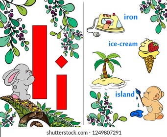 ABC. For preschoolers. Illustrated English alphabet. Training. The cute little animals. Vector illustration.Letter I.  Learning letters. For children and their parents.