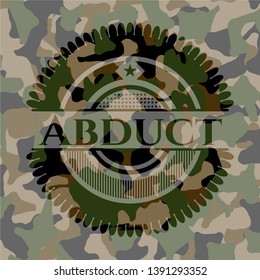 Abduct written on a camo texture. Vector Illustration. Detailed.