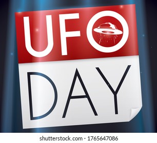 
Abducted calendar decorated with flying saucer under a glowing light, commemorating UFO Day.