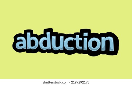 ABDUCTION writing vector design on a yellow background very simple and very cool