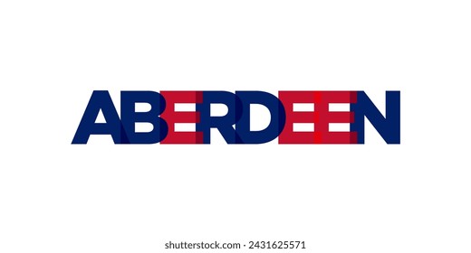 Aberdeen city in the United Kingdom design features a geometric style vector illustration with bold typography in a modern font on white background.