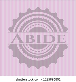 Abide badge with pink background