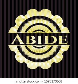 Abide gold badge. Vector Illustration. Detailed.