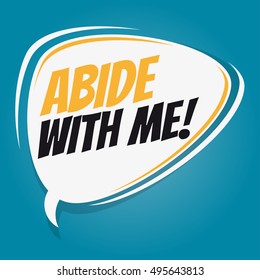 abide with me retro cartoon balloon