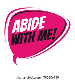 abide with me retro cartoon balloon