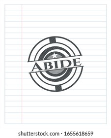 Abide pencil strokes emblem. Vector Illustration. Detailed.