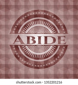 Abide red badge with geometric pattern. Seamless.