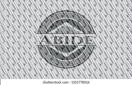 Abide shiny silver badge. Scales pattern. Vector Illustration. Detailed.