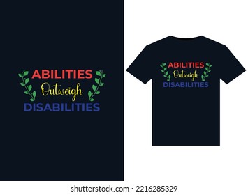 Abilities Outweigh Disabilities illustrations for print-ready T-Shirts design