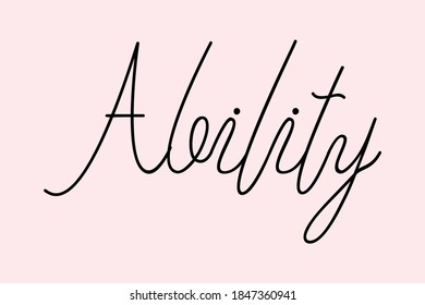 Ability Cursive Typography Black Color Text On Light Pink Background  