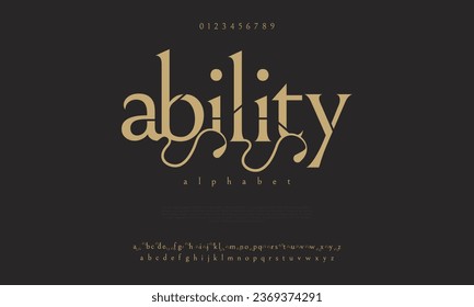 Ability premium luxury elegant alphabet letters and numbers. Elegant wedding typography classic serif font decorative vintage retro. Creative vector illustration