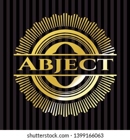 Abject gold shiny badge. Vector Illustration. Detailed.
