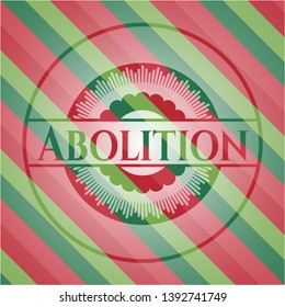 Abolition christmas badge. Vector Illustration. Detailed.