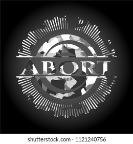 Abort on grey camouflage texture