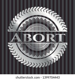 Abort silver shiny emblem]. Vector Illustration. Mosaic.