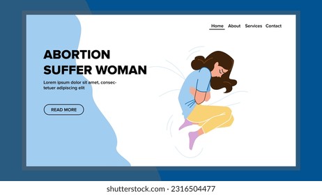 abortation suffer woman vector. politics protest, women rights, female freedom, fetus abort, democracy rally abortation suffer woman web flat cartoon illustration