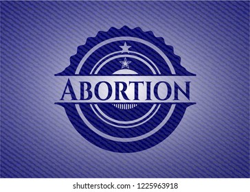 Abortion with denim texture