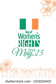 Abortion Rights In The Republic Of Ireland. May 25, 2018. Repeal Of The 8th Amendment. Raised Hands Of Voting People