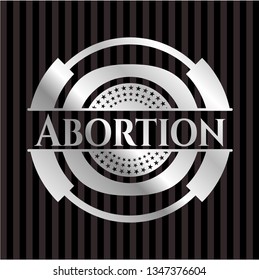 Abortion silver badge