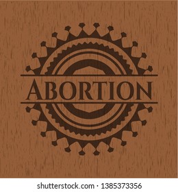 Abortion vintage wood emblem. Vector Illustration.