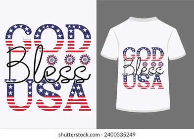 About 4th July God Bless Usa T-shirt Design .