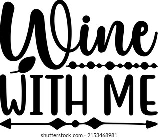 About All Wine With Me Graphics 