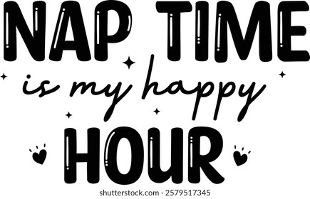 About Nap Time is My Happy Hour Retro Design Graphic
